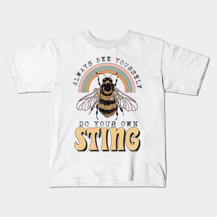 Bee Yourself, Do Your Own Sting, Beekeeping Kids T-Shirt